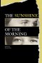 The Sunshine of the Morning