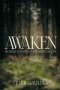 Awaken: Prayers To Ignite Your Spiritual Life