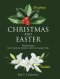 Christmas and Easter: Programs for Church Choirs Adult Characters