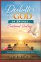 Declutter with God in 30 Days: Emotional Healing