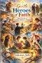 Gentle Heroes of Faith: Short Stories of Catholic Saints for Children