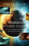 The Revelation Answer Book