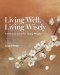 Living Well, Living Wisely