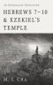 Hebrews 7-10 and Ezekiel's Temple