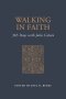 Walking in Faith - 365 Days with John Calvin