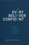 Every Believer Confident