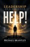 LEADERSHIP AS A CHRISTIAN HELP!