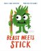 Beast Meets Stick