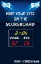 Keep Your Eyes On The Scoreboard