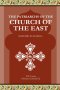 The Patriarchs of the Church of the East