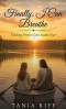 Finally, I Can Breathe: Finding Perfect Love Inside of Fear