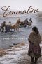 Emmaline: A Novel