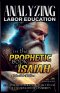 Analyzing Labor Education in the Prophetic Books of Isaiah