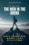 30 Days With the Men in the Arena: Bible Champions Whose Lives Still Speak