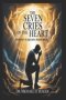 THE SEVEN CRIES OF THE HEART: Crying Out to God Until Heaven Moves