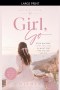 Girl, Go