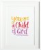 Child Of God A5 Print