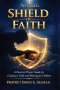 My Child's Shield of Faith: A Parent's Prayer Guide for Guidance Faith and Blessing for Children