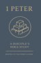 1 Peter: A Disciple's Bible Study (Rooted In The Word Guides)