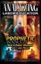 Analyzing Labor Education in the Prophetic Books of Hosea, Amos, Obadiah, Joel and Micah