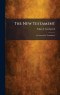 The New Testament: An American Translation