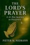 THE LORD'S PRAYER -A 45 Journey of Discovery