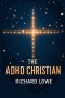 The ADHD Christian