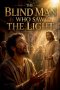 The Blind Man Who Saw the Light