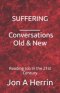 Suffering - Conversations Old & New: Reading Job in the 21st Century