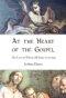 At the Heart of the Gospel: The Love in Whom All Lines Converge