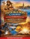 The Faith Builders Course Learning Christ While Building Skills : Where Faith Meets Construction; From the Jesus the Carpenter Series - Instructor's E