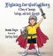 Fighting for God's Glory: A Story of Courage, Feelings, and God's Strength