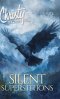 Silent Superstitions