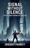 Signal Without Silence
