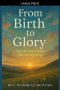 From Birth to Glory: Why the End is Better than the Beginning