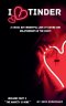 I Love Tinder