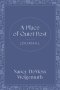 A Place of Quiet Rest Journal