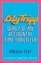 Lily Tripp: Diary Of An Accidental Time Traveller