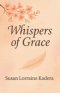 Whispers of Grace