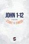 John 1-12 from Start2Finish