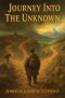 Journey Into The Unknown