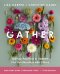 Gather Bible Study Guide plus Streaming Video