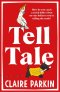 Tell Tale