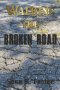 Walking The Broken Road