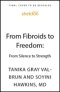 From Fibroids to Freedom