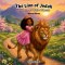 The Lion of Judah & His Sweet Little Princess : African Edition