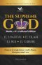 The Supreme God  (Collected Edition: Books 5 to 8): Prayers to Experience God's Power, Presence and Care