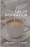 Sips of Inspiration