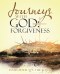 Journeys with God: Forgiveness