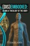 (DIS)EMBODIED: AI and a Theology of the Body
